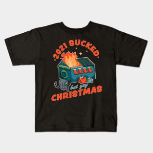 2021 Sucked but Yay Christmas Decorative Dumpster Fire Xmas Kids T-Shirt